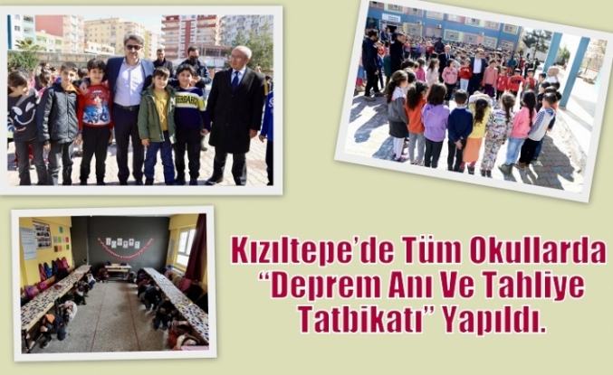 Kızıltepe’de Tüm Okullarda  “Deprem Anı Ve Tahliye Tatbikatı” Yapıldı.