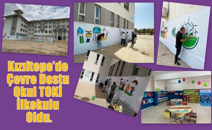 Kızıltepe’de Çevre Dostu Okul TOKİ İlkokulu Oldu.