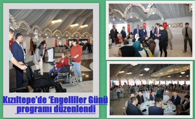Kızıltepe’de ‘Engelliler Günü’ programı düzenlendi