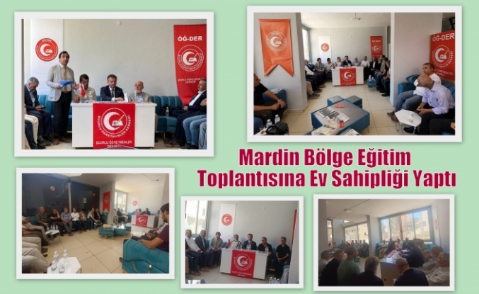 Mardin Bölge Eğitim Toplantısına Ev Sahipliği Yaptı
