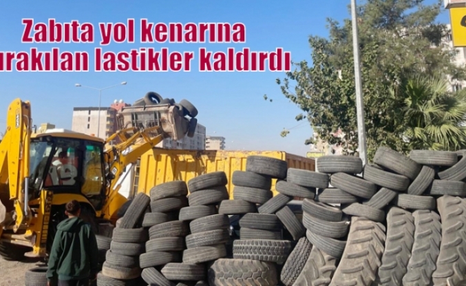 Zabıta yol kenarına bırakılan lastikler kaldırdı