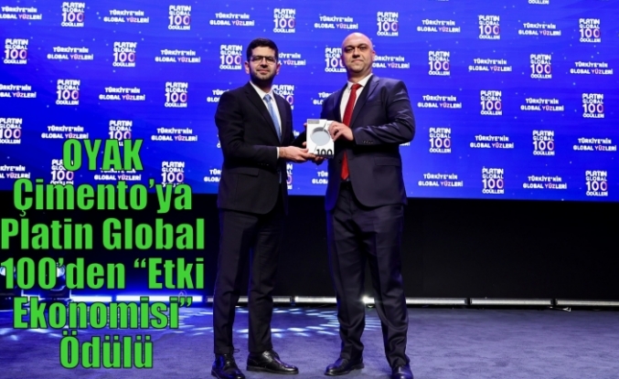 OYAK Çimento’ya Platin Global 100’den “Etki Ekonomisi” Ödülü