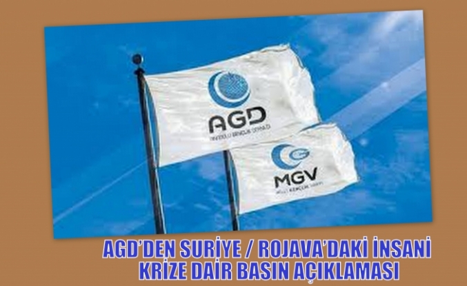 AGD’DEN SURİYE / ROJAVA’DAKİ İNSANİ KRİZE DAİR BASIN AÇIKLAMASI