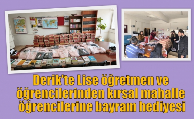 Derik'te Lise öğretmen ve öğrencilerinden kırsal mahalle öğrencilerine bayram hediyesi