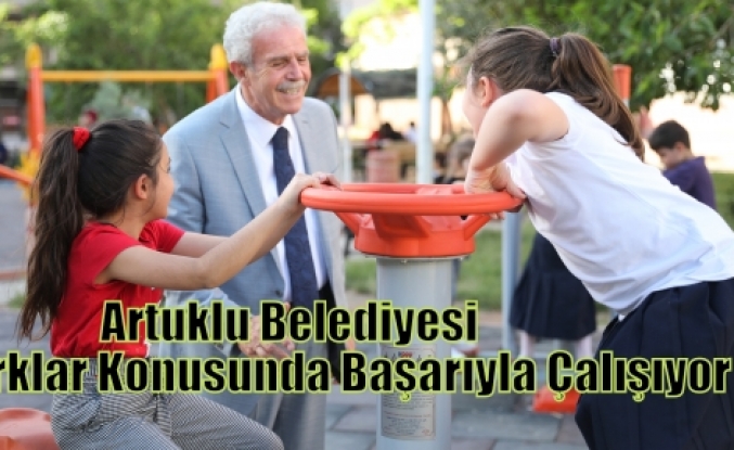 Artuklu Belediyesi Parklar Konusunda Başarıyla Çalışıyor