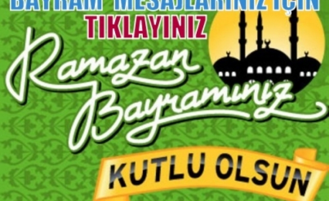 Bayram Mesajlarınız