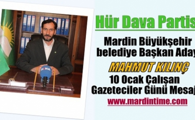 Hür Dava Partisi  Yayınladığı Mesajla Gazeteciler Gününü Kutladı