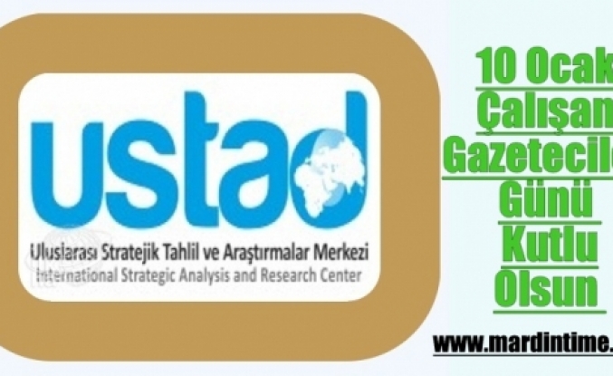 USTAD Yayınladığı Mesajla Gazeteciler Gününü Kutladı