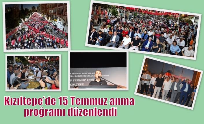 Kızıltepe’de 15 Temmuz anma proğramı düzenlendi