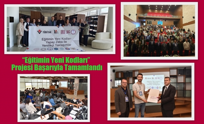 “Eğitimin Yeni Kodları” Projesi Başarıyla Tamamlandı