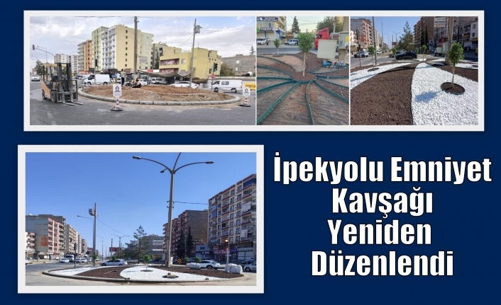 İpekyolu Emniyet Kavşağı Yeniden Düzenlendi