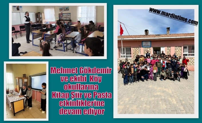 Mehmet Gökdemir ve ekibi Köy okullarna Kitap Şiir ve Pasta etkinliklerine devam ediyor